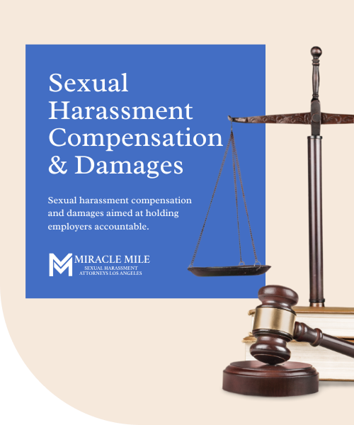 Los Angeles sexual harassment compensation description